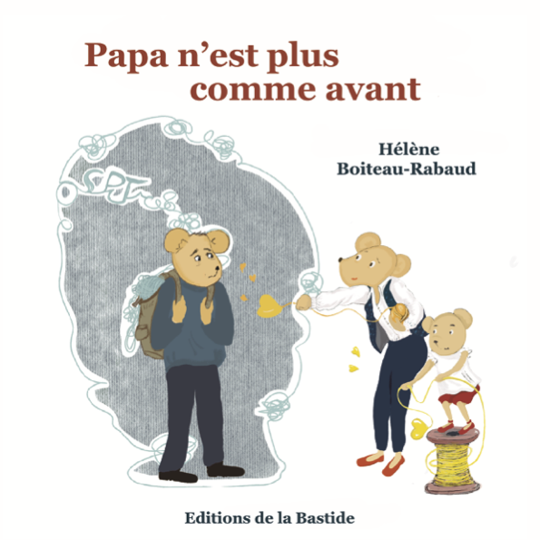Couverture — Papa n’est plus comme avant